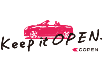 Keep it OPEN. COPEN